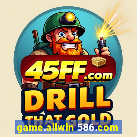 game.allwin 586.com